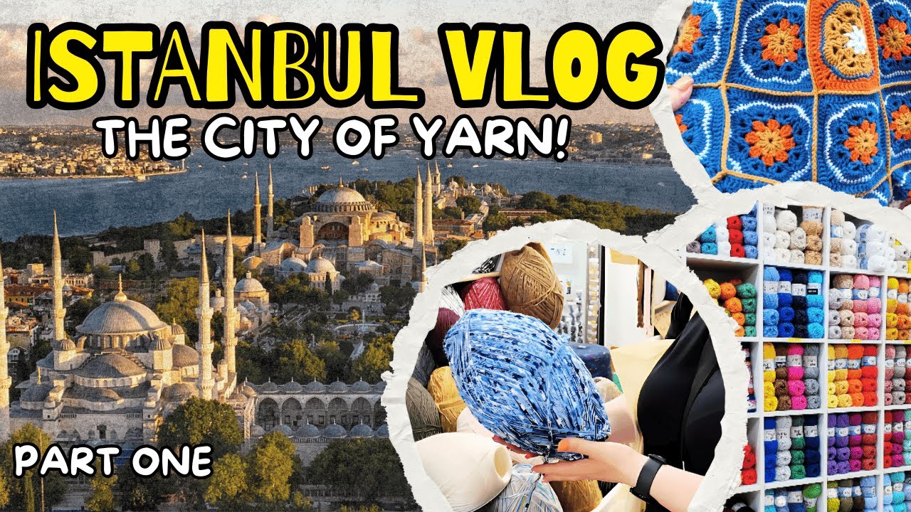 Yarn Hunting in Istanbul 🇹🇷 | Hidden Yarn Shops & Huge Haul Near the Grand Bazaar (Part 1)