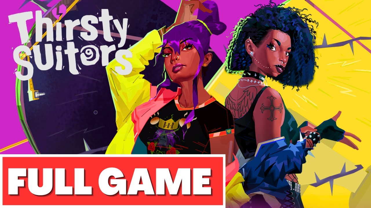 THIRSTY SUITORS Gameplay Walkthrough FULL GAME - No Commentary