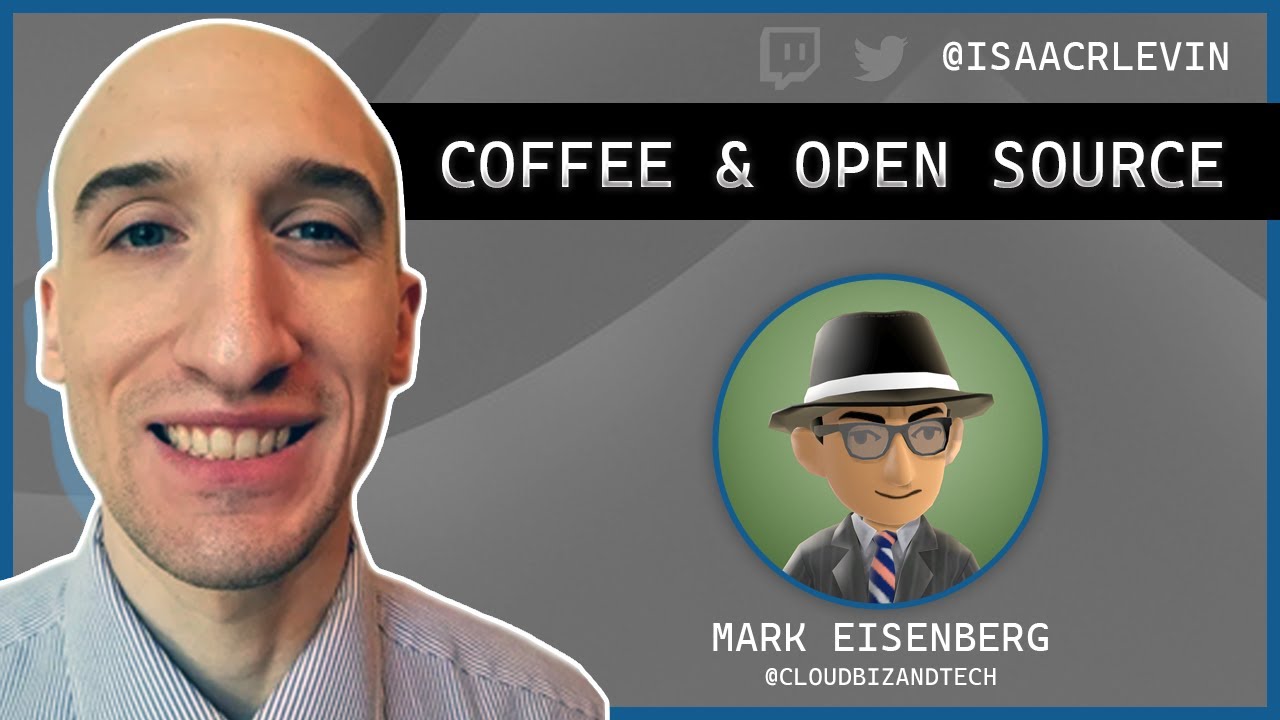 Coffee and Open Source Conversation - Mark Eisenberg