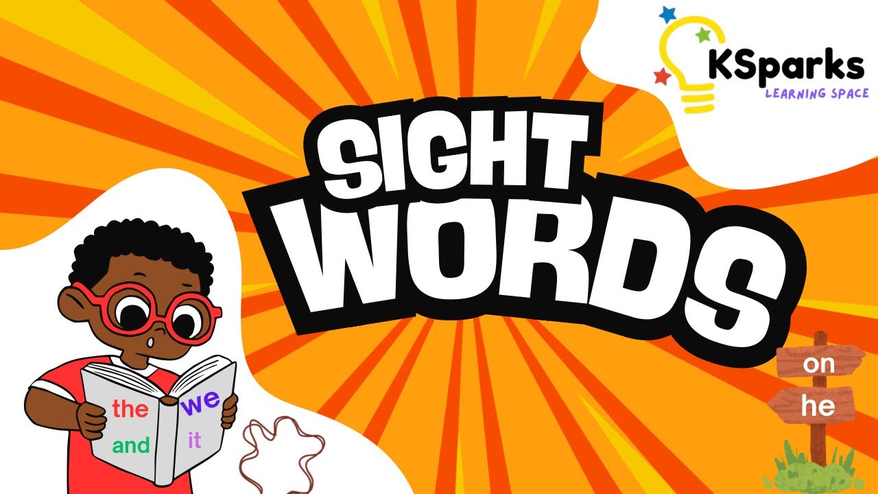 Learn Sight Words | Sight Words Kindergarten | KSparks Learning Space