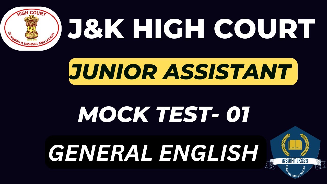 J&K HIGH COURT| JUNIOR ASSISTANT| MOCK TEST-01 | GENERAL ENGLISH