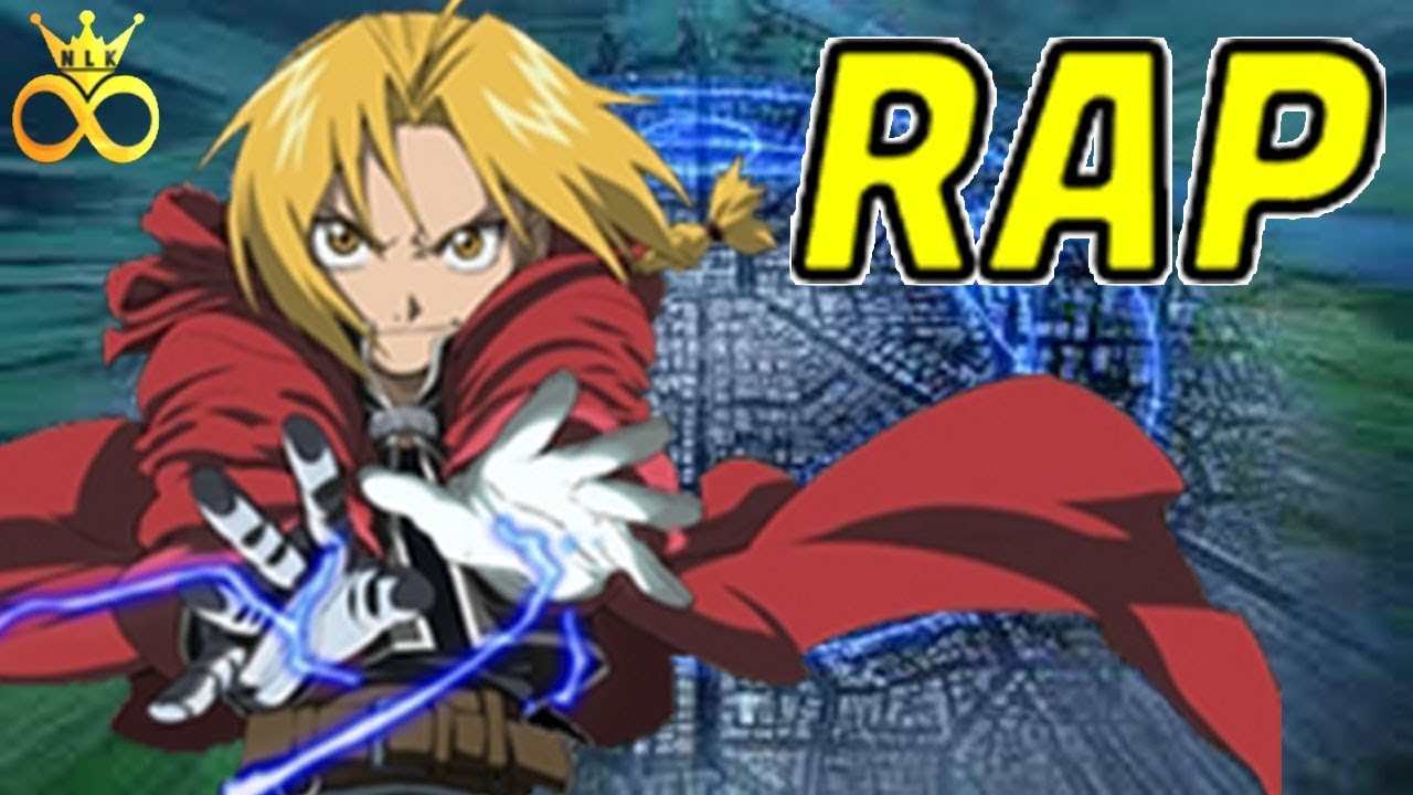 Edward Elric Rap (Full Metal Alchemist Brotherhood) | NOLIMITSKING