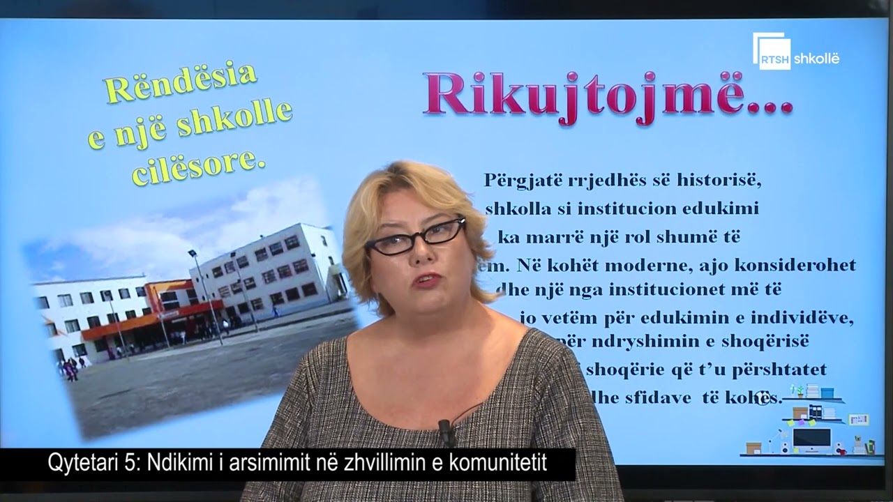 Ndikimi i arsimimit në zhvillimin e komunitetit| Qytetari 5