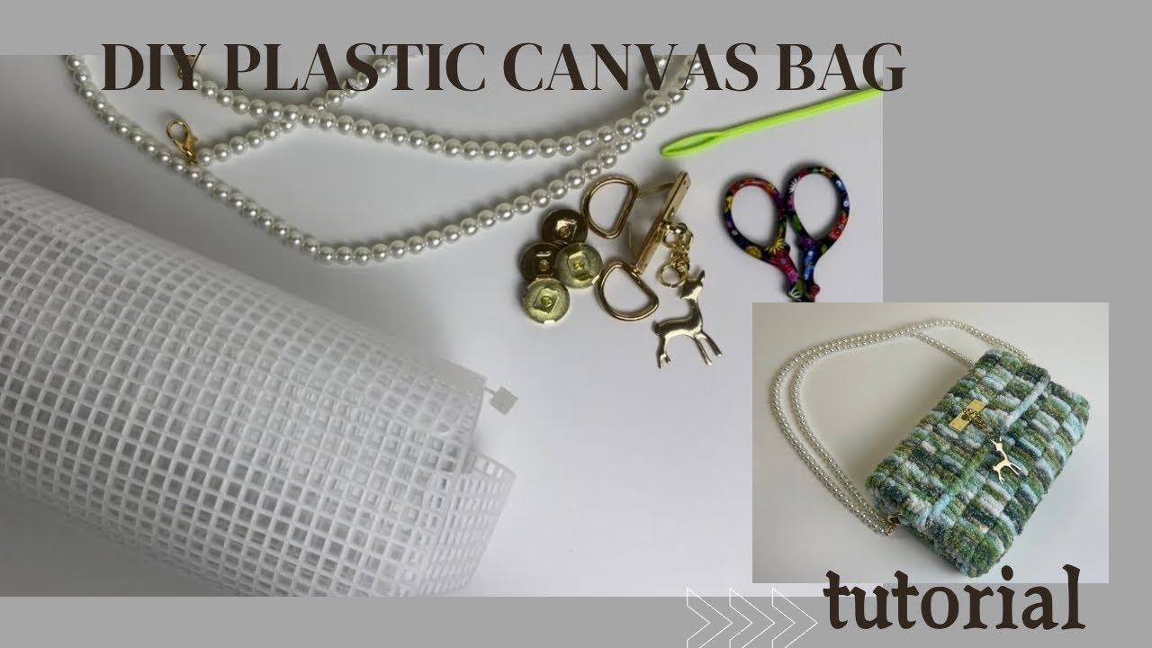 You Can Make It | Plastic Canvas Bag Tutorial | DIY
