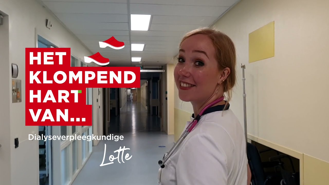 Het klompend hart van... dialyseverpleegkundige Lotte
