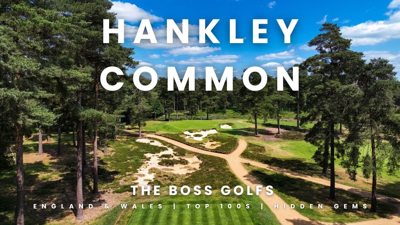 Hankley Common Golf Club - The Boss Golfs: England & Wales - Day 2