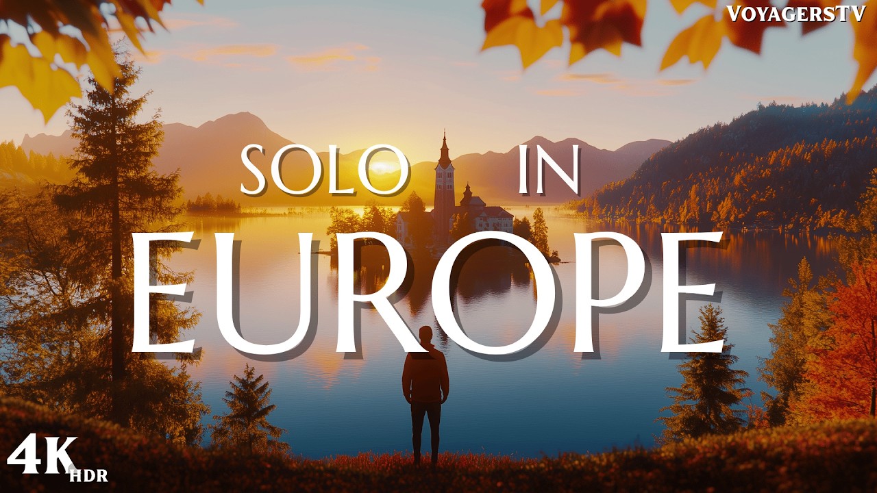 Best SOLO Travel Destinations in EUROPE | 4K Travel Guide