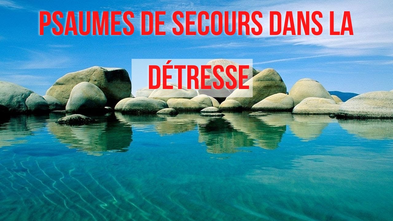 Psaumes De Secours Dans La Détresse, Prières Pour La Détresse, Prières De Secours, Psaumes, Prières