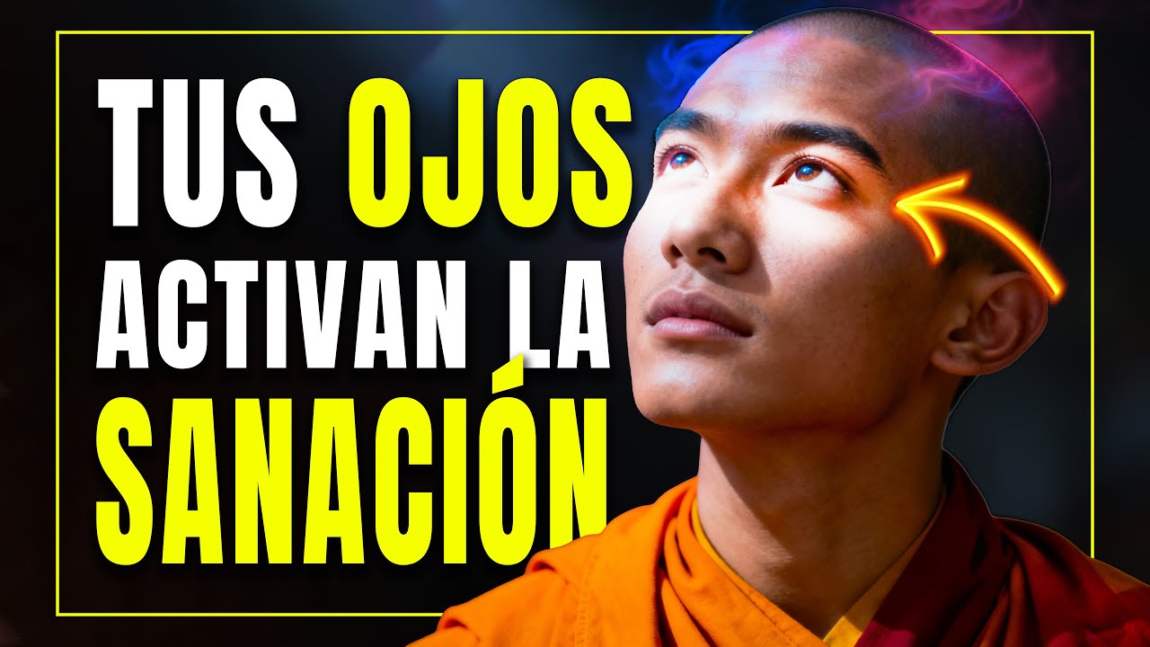 El poder ZEN de la AUTOSANACIÓN está en tus OJOS: ¡Así se practica!