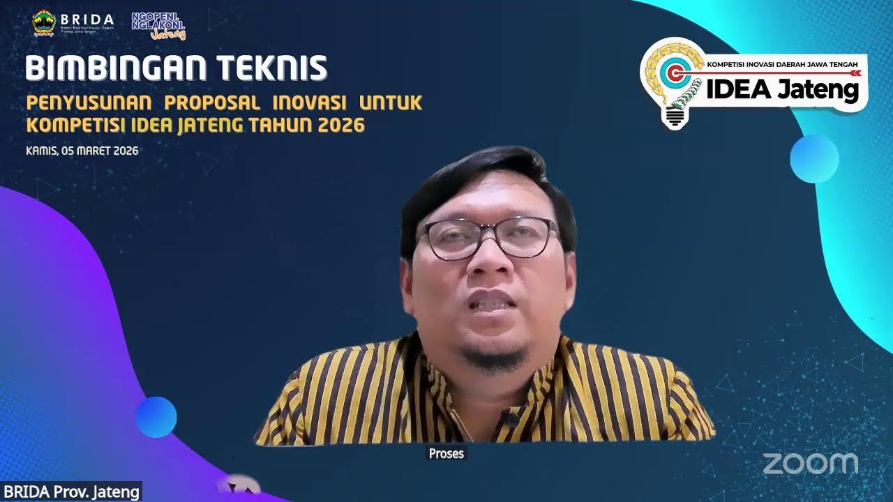 Bimbingan Teknis Penyusunan Proposal Inovasi Untuk Kompetisi IDEA Jateng tahun 2026