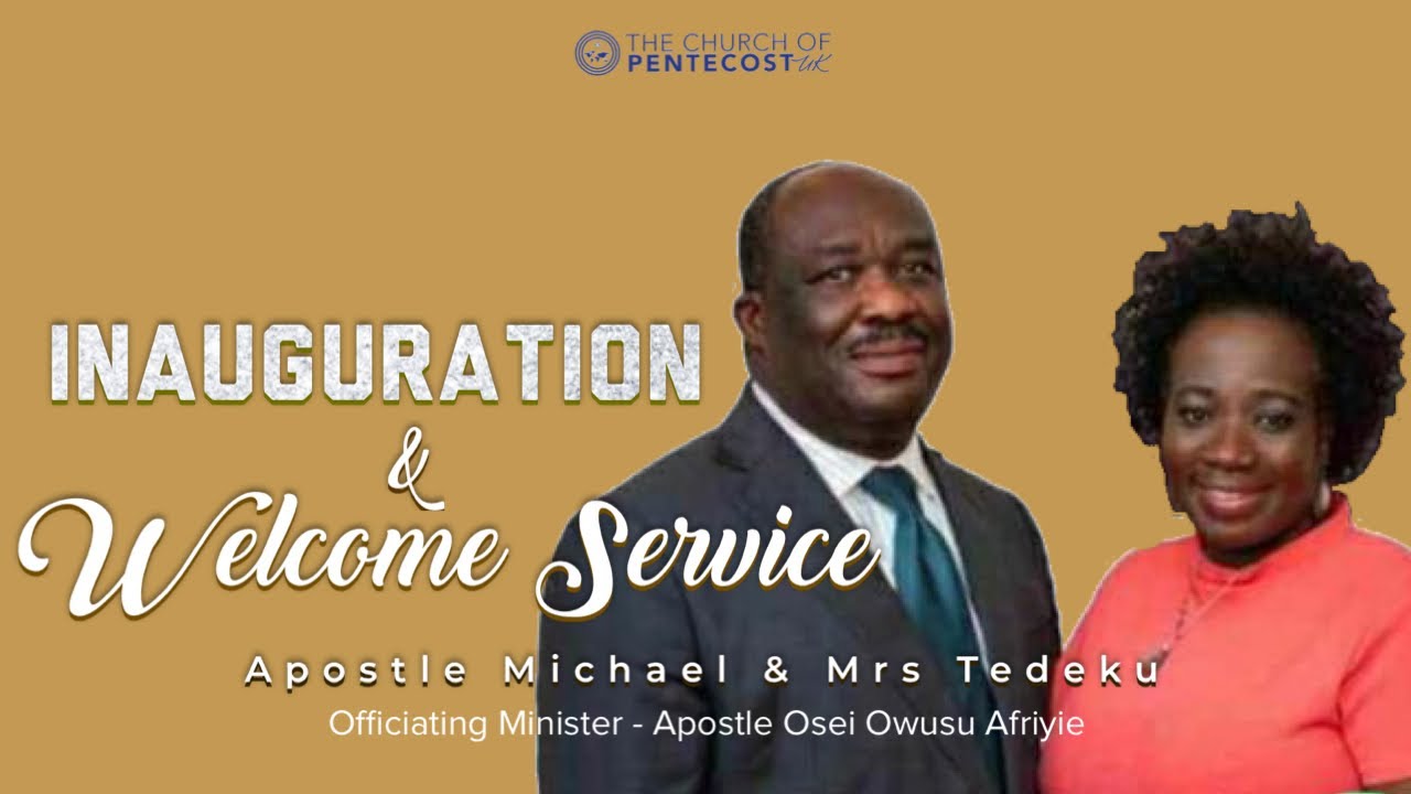 Inauguration & Welcome Service | Apostle Michael &Mrs Tedeku | Birmingham Area
