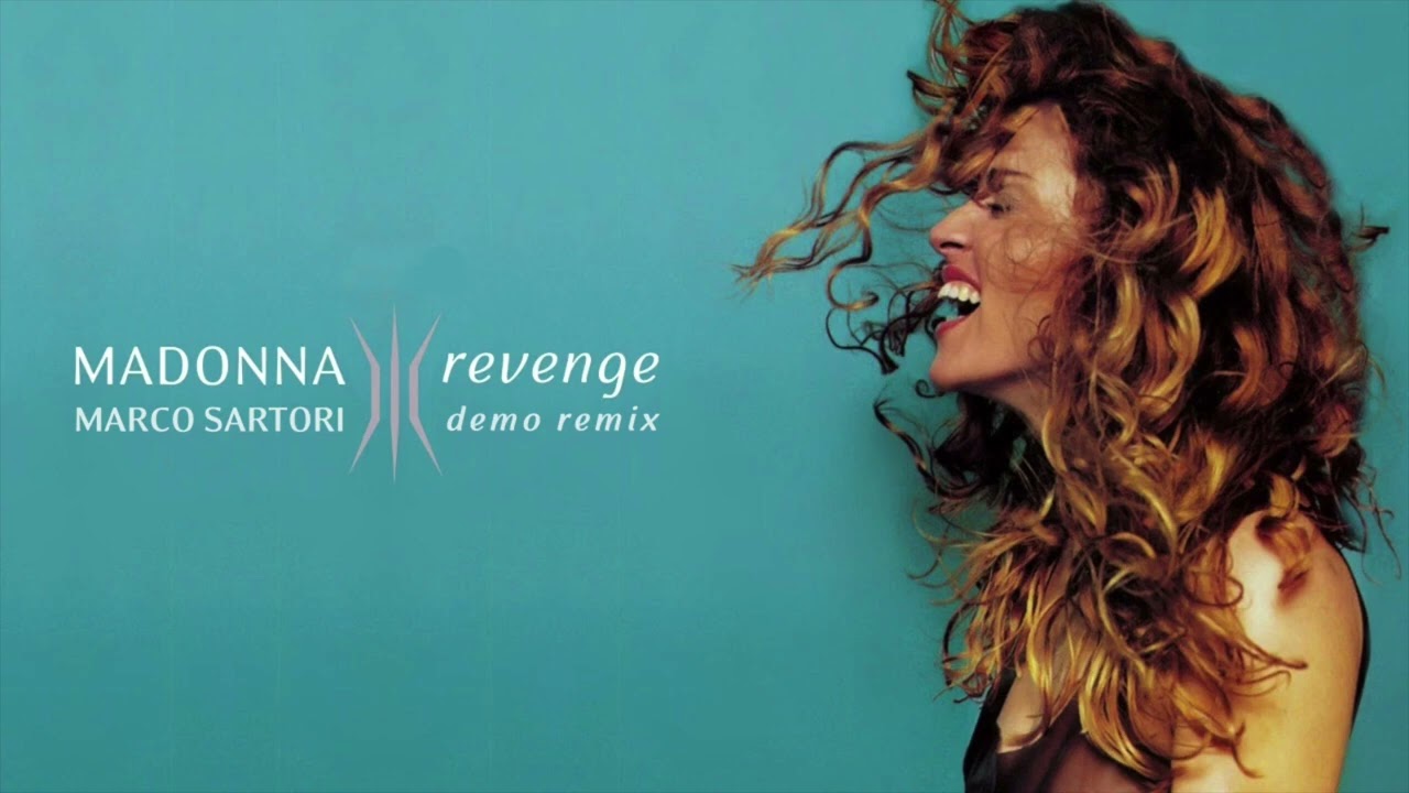 Madonna - Revenge (Marco Sartori Demo Remix)