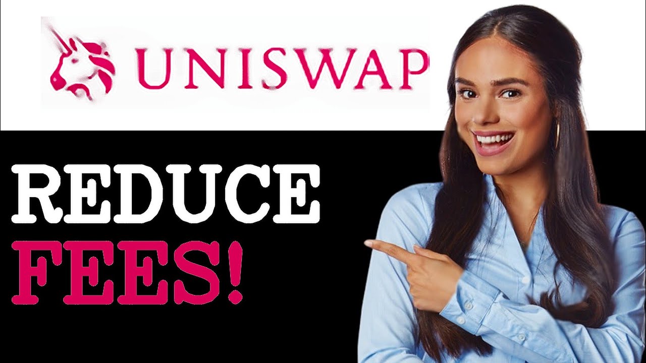 How To Reduce Gas Fees On Uniswap (2025)