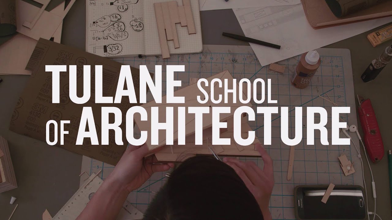 Tulane School of Architecture