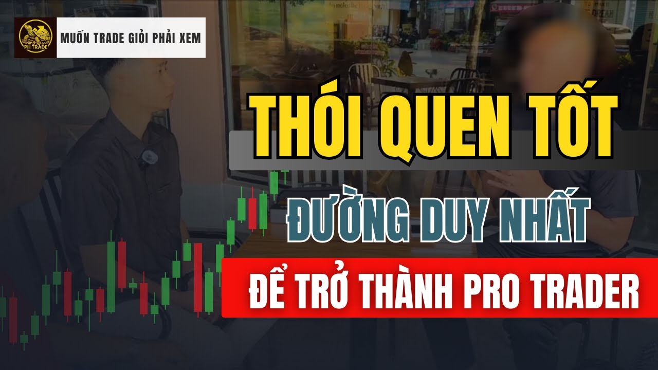 Cách Đi Vốn Bức Tốc và Tập Luyện Tâm Lý Cho đến khi thành thói quen