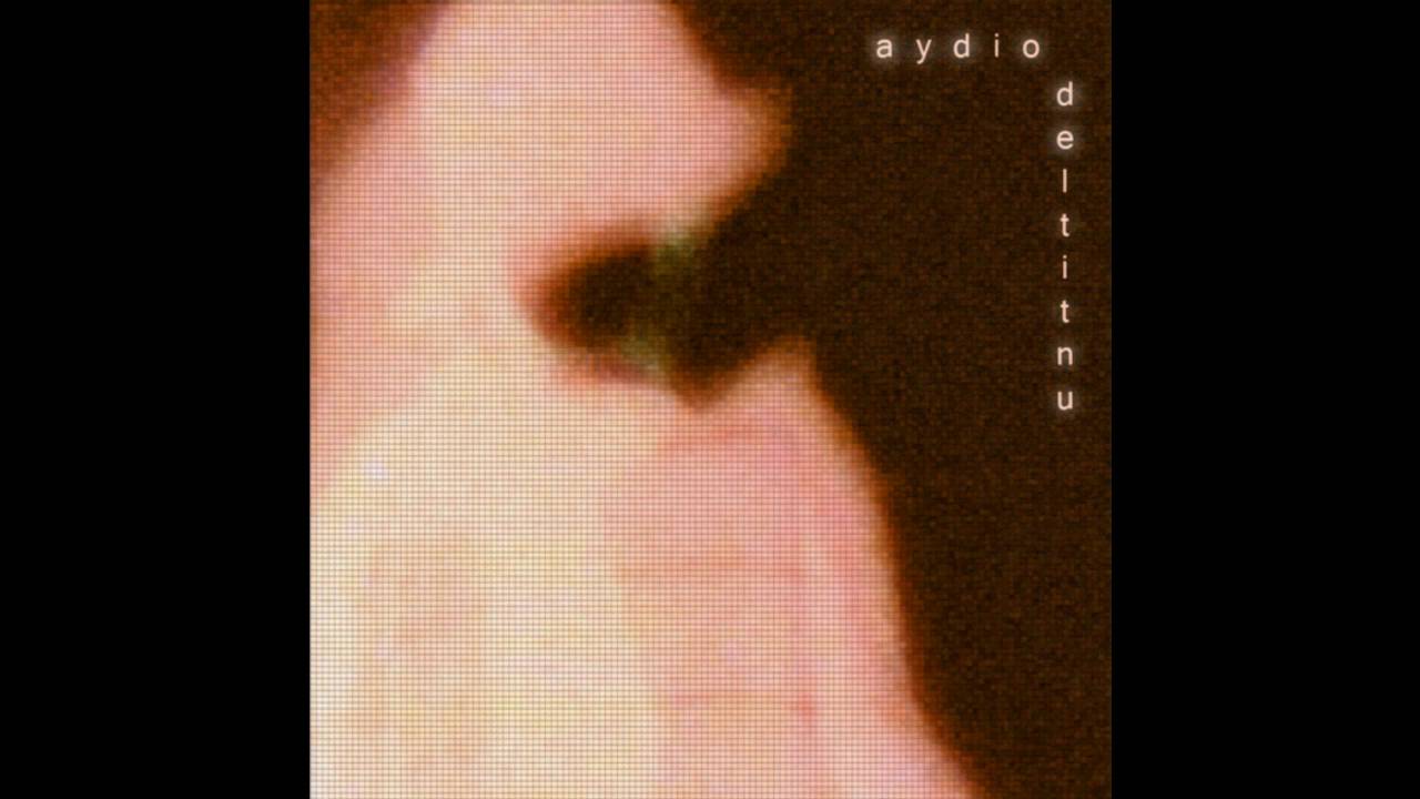 Aydio - Deltitnu