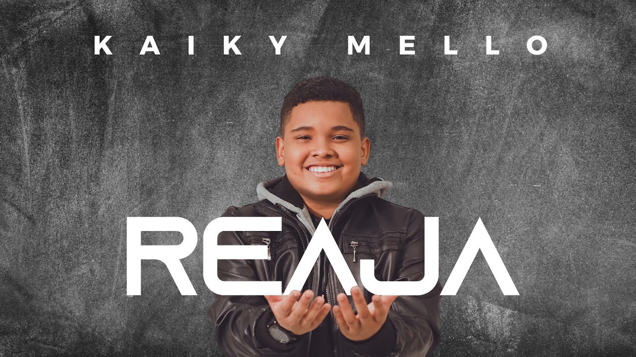 Kaiky Mello - Reaja (V&iacute;deo Oficial)