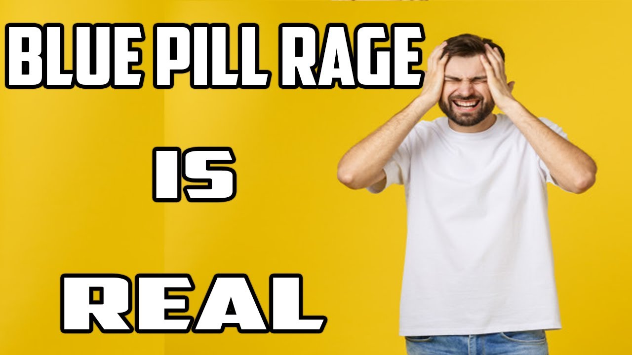 Blue Pill Rage vs Red Pill Rage (Did You Experience Blue Pill Depression?)