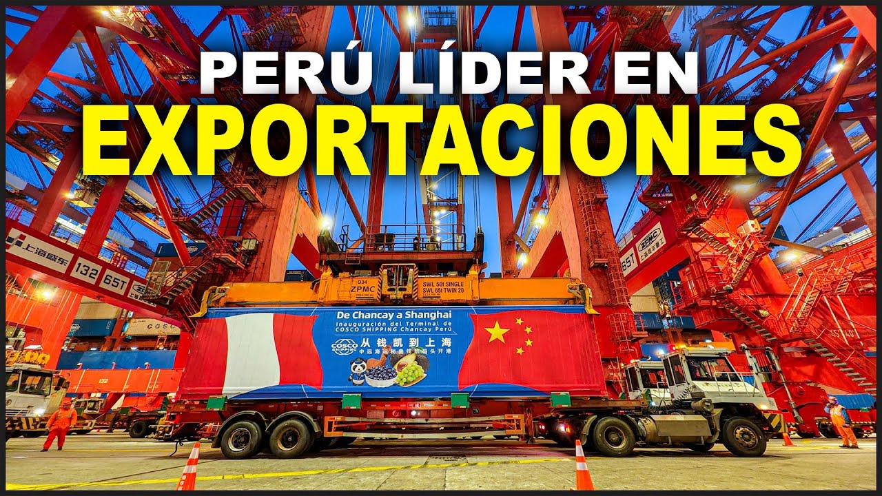 PER&Uacute; LIDERA LAS EXPORTACIONES EN LATINOAM&Eacute;RICA | PER&Uacute; SUPERA A M&Eacute;XICO Y CHILE