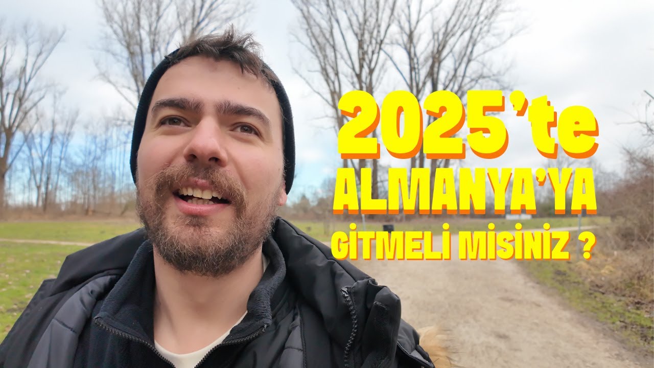 2025'te Almanya'ya Göç Etmeli misiniz? | Kimler İçin Mantıklı? | Avantajlar & Dezavantajlar