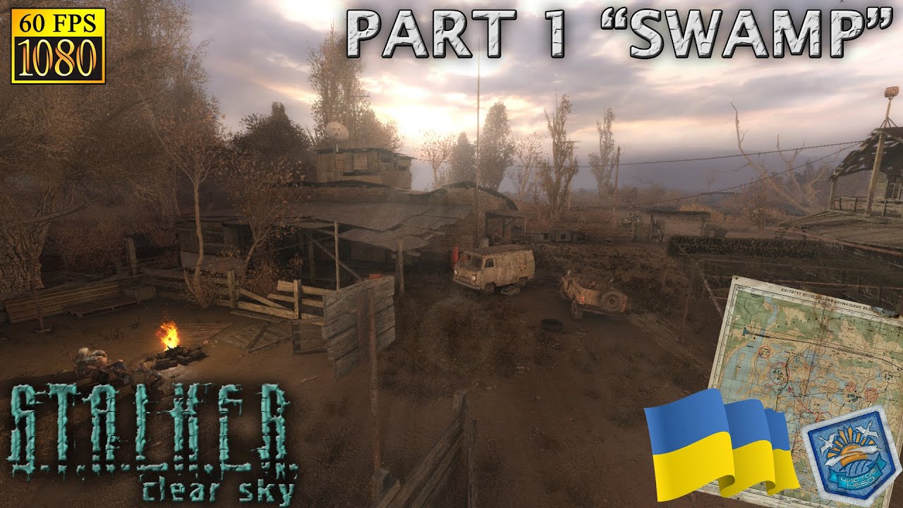 S.T.A.L.K.E.R.: Clear Sky. Part 1 