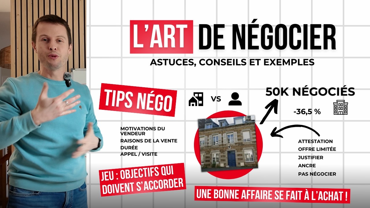 Comment économiser des milliers d'euros grâce à la négociation en immo - L'art de négocier