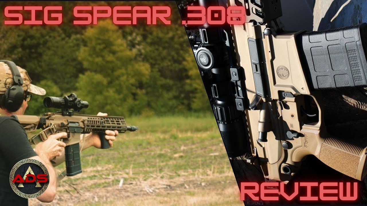 SIG SPEAR .308 - REVIEW AND IMPRESSIONS! Is it worth the price tag?