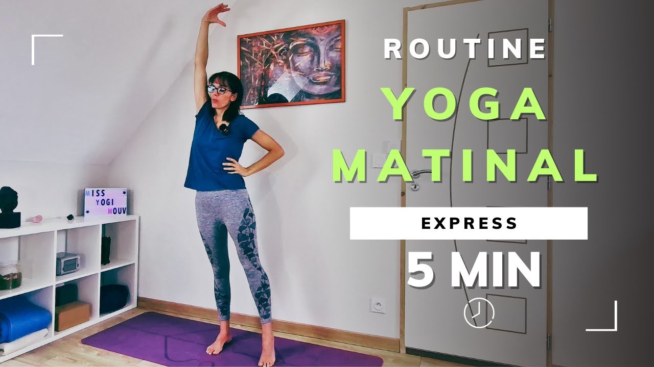 Yoga Matinal: 5 min pour bien démarrer la journée !