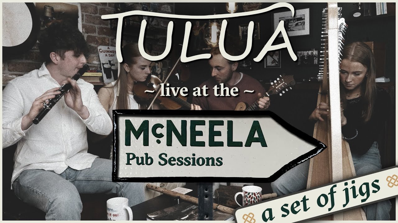 TULUA Live | A set of jigs at the McNeela Pub Sessions