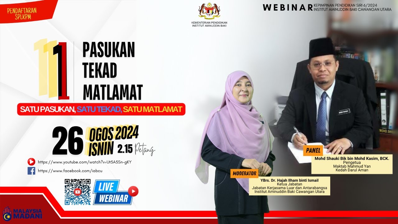 WEBINAR SIRI 6/2024 : SATU PASUKAN, SATU TEKAD, SATU MATLAMAT
