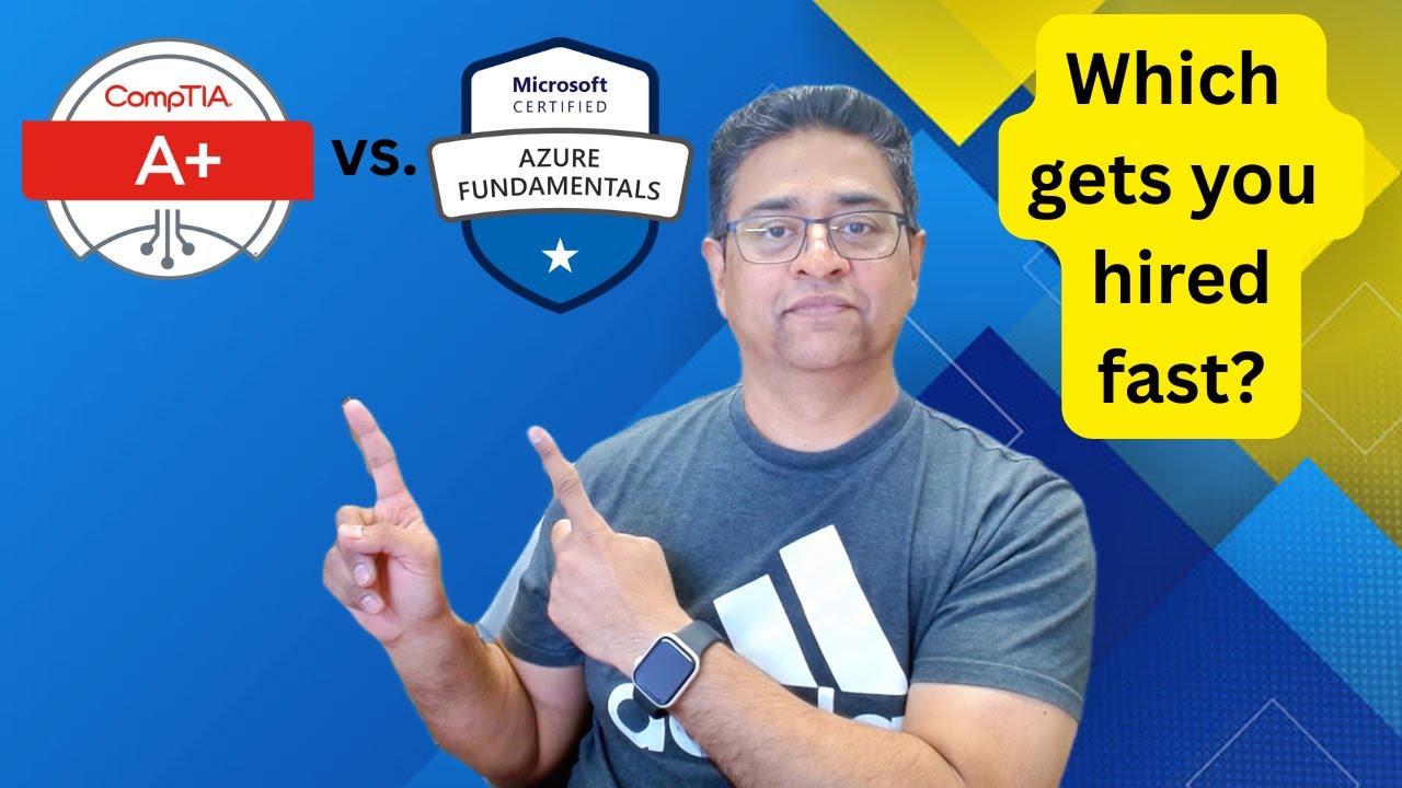 CompTIA A+ против Microsoft Azure AZ-900 | Какой вариант поможет вам быстрее найти работу?