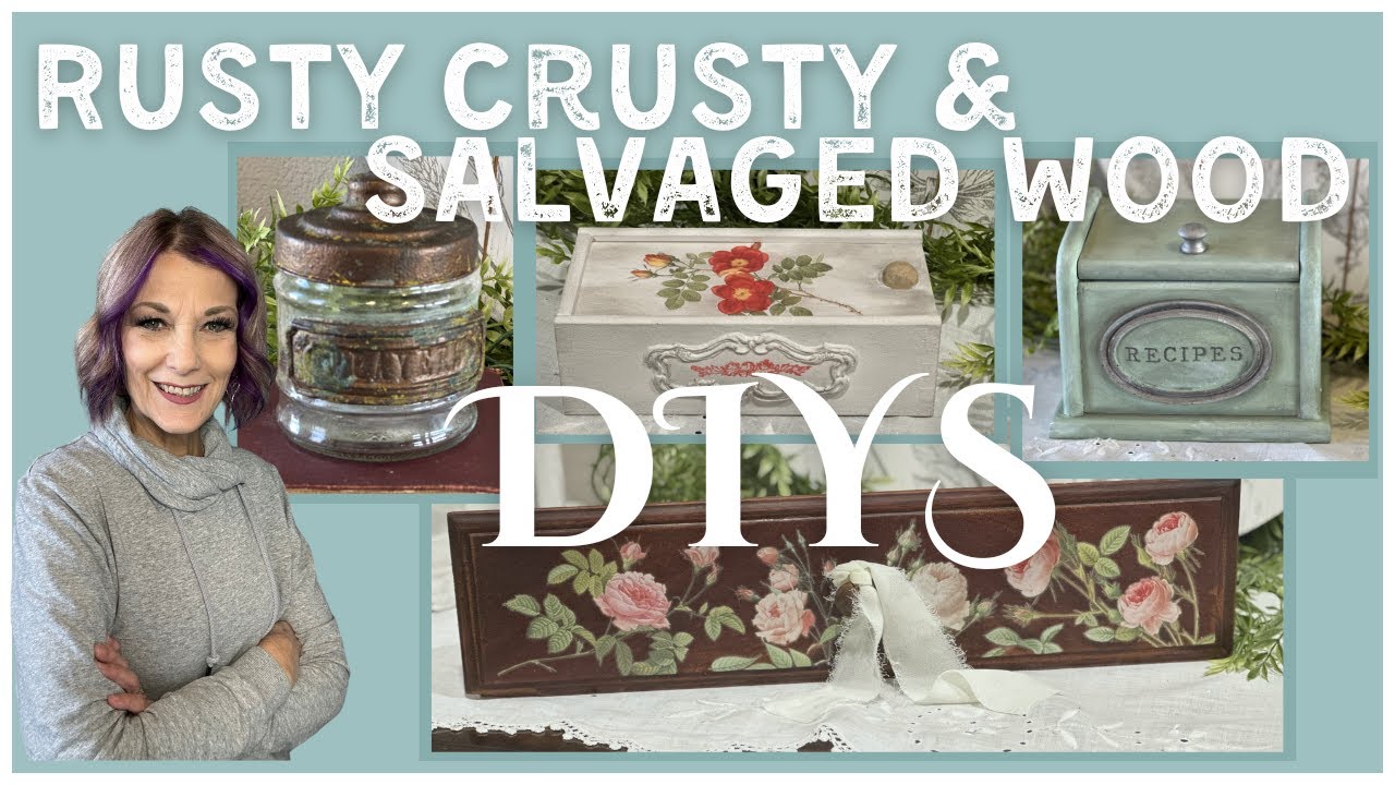 Rusty Crusty and Salvaged Wood DIYS/Thrift Flips/Shabby Cottage Core/Dollar Tree DIY