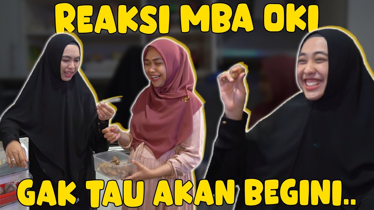 LIAT REAKSI MBA OKI.. KETAHUAN ASLINYA..