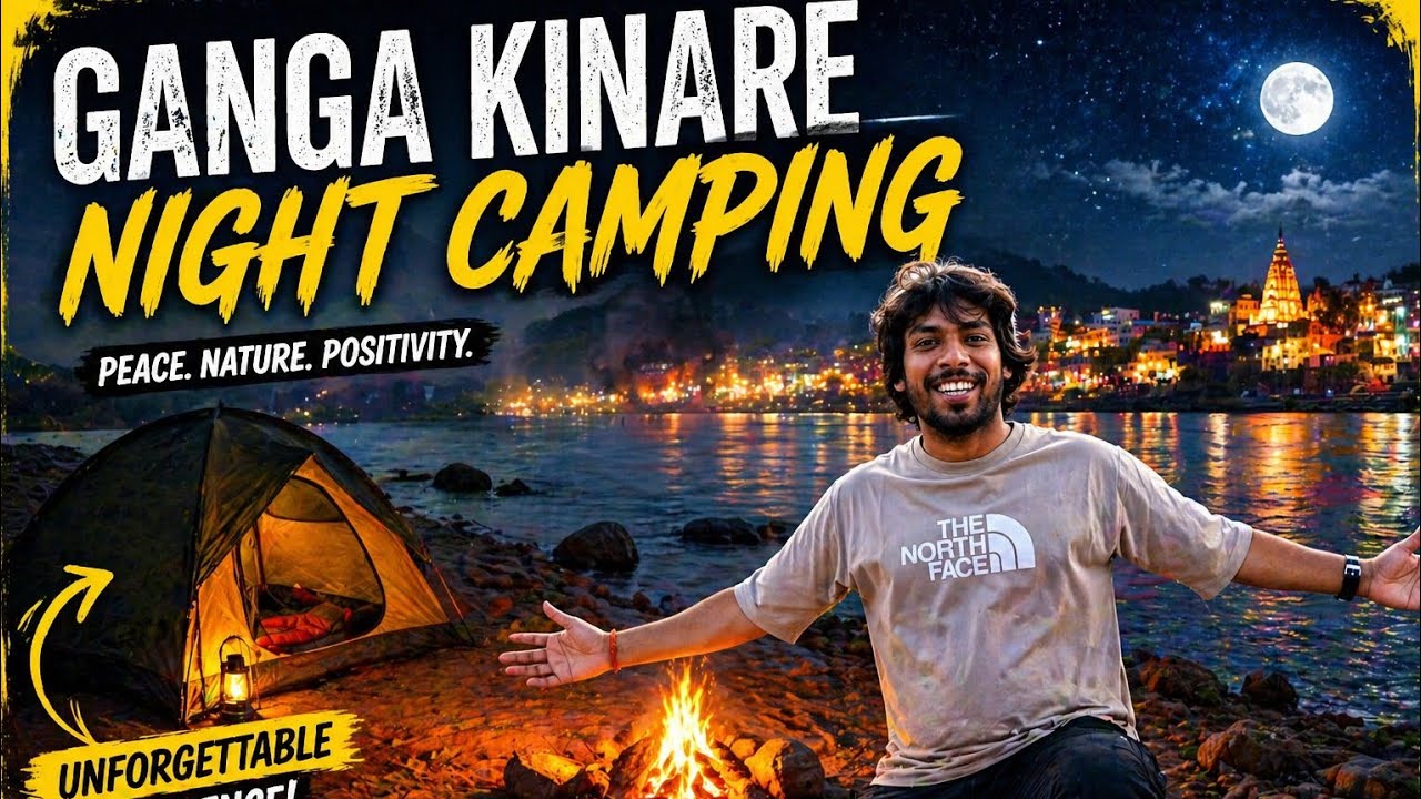 Ganga Kinare Night Camping | Peaceful Riverside Experience😀 ⛺@AajKuchNaya_br