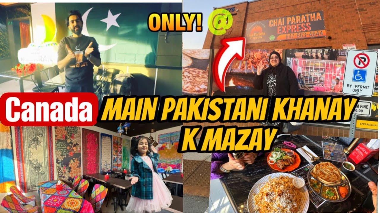 Canada Main Pakistani Khanay K Mazay Only at Chai Paratha New Location | Pakistani Single Mom