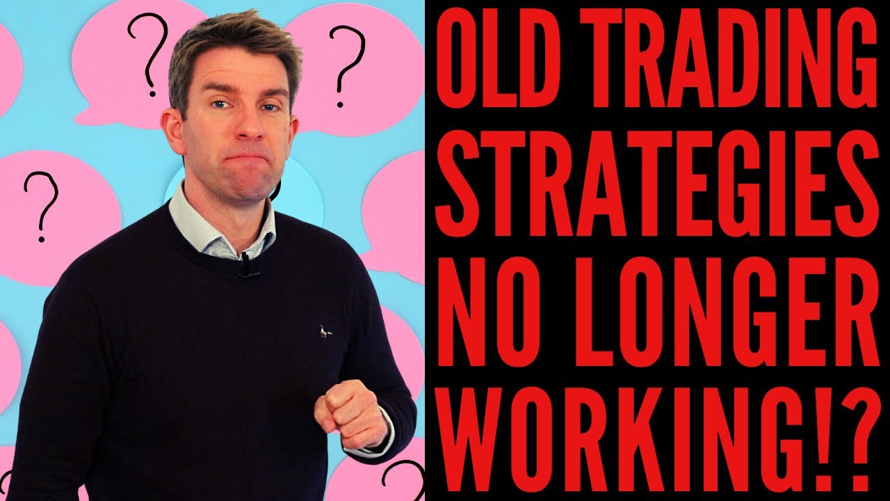 Are Old Trading Strategies No Longer Working!? 😟🤔