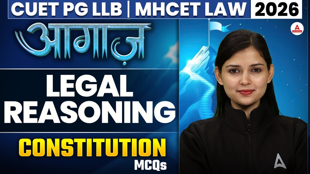 CUET PG LLB 2026 - Constitution MCQs - Legal Reasoning | MHCET Law & CUET PG LLB