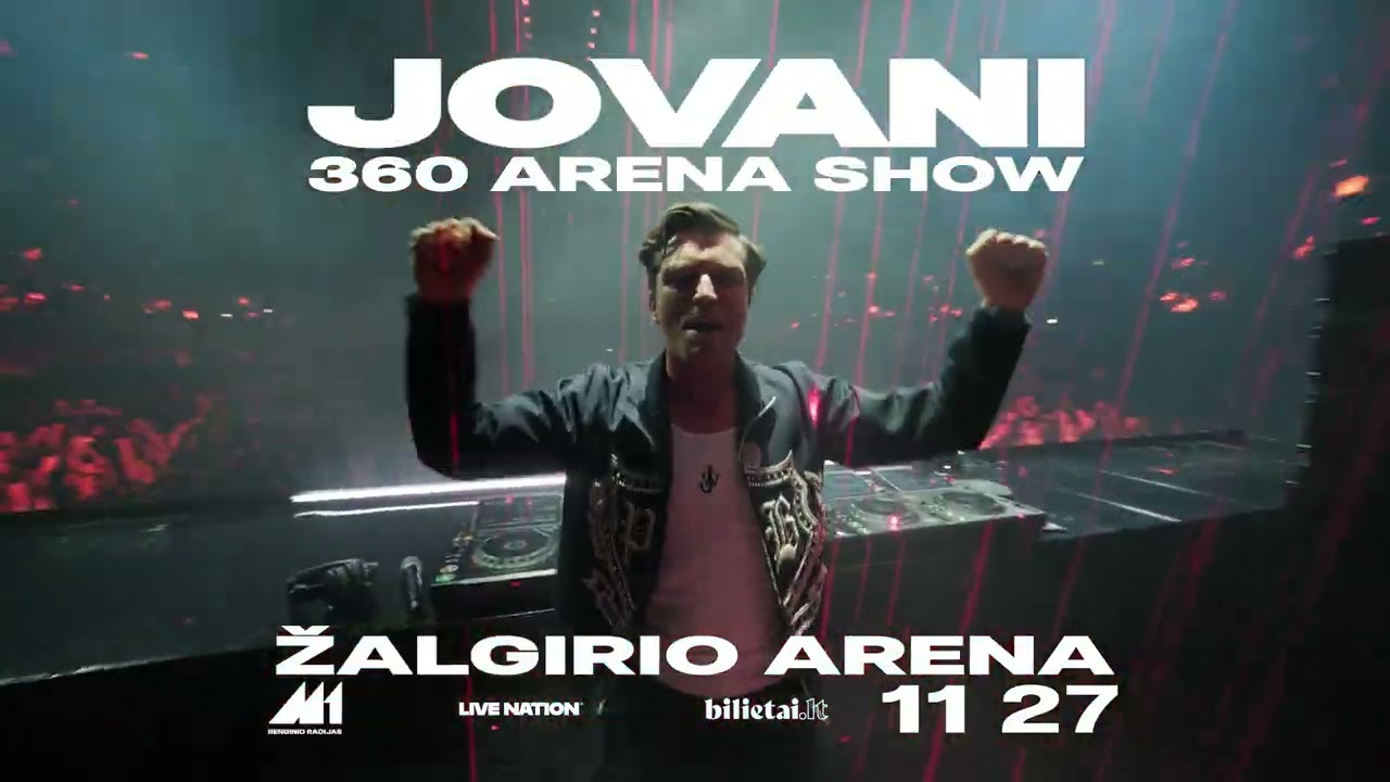 Jovani Arena Show 360 | Lapkričio 27 d. Žalgirio arena, Kaunas