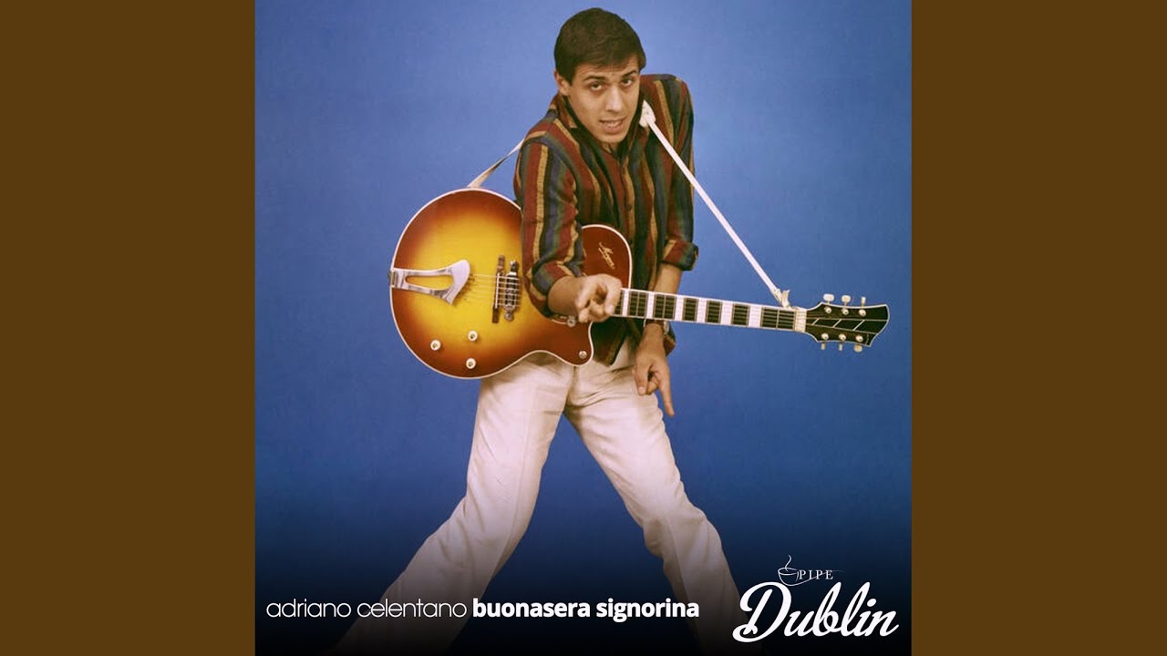 Buonasera Signorina (Remastered)