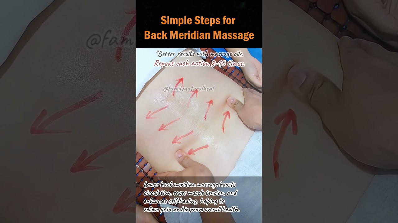 Simple Steps for Back Meridian Massage #backmassage #chronicpain #naturalhealing #stressrelief