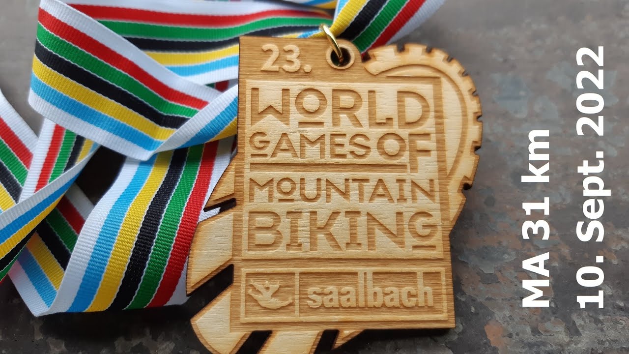 World Games of Mountainbiking - Saalbach MA 31, 2022