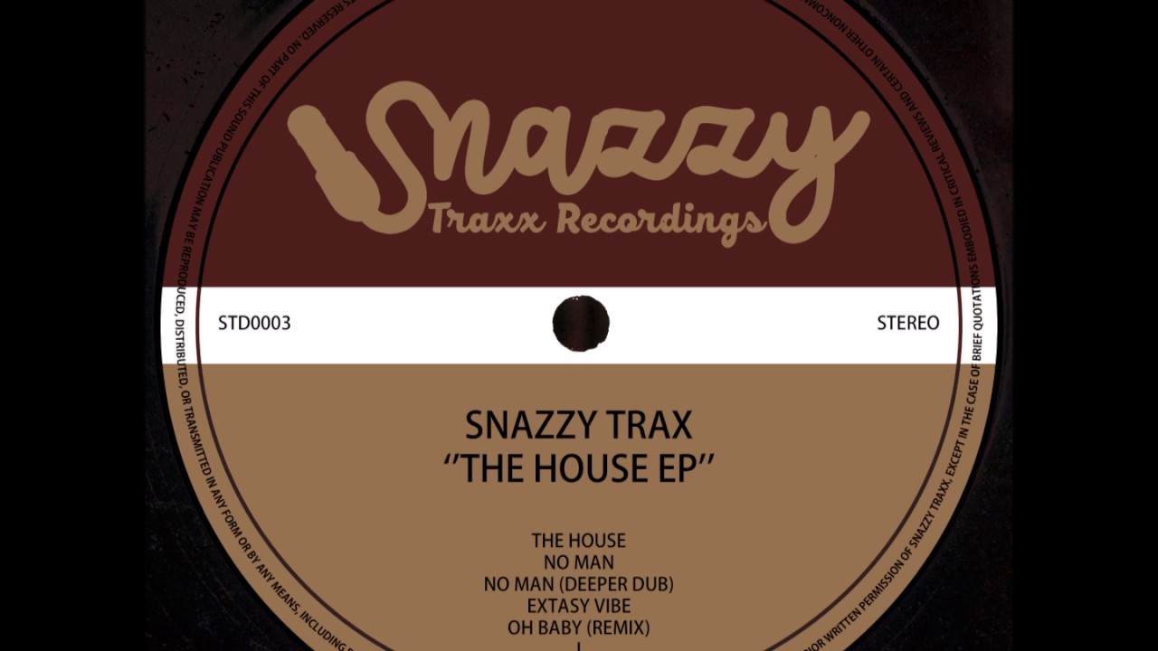 SNAZZY TRAX - I (ORIGINAL MIX)