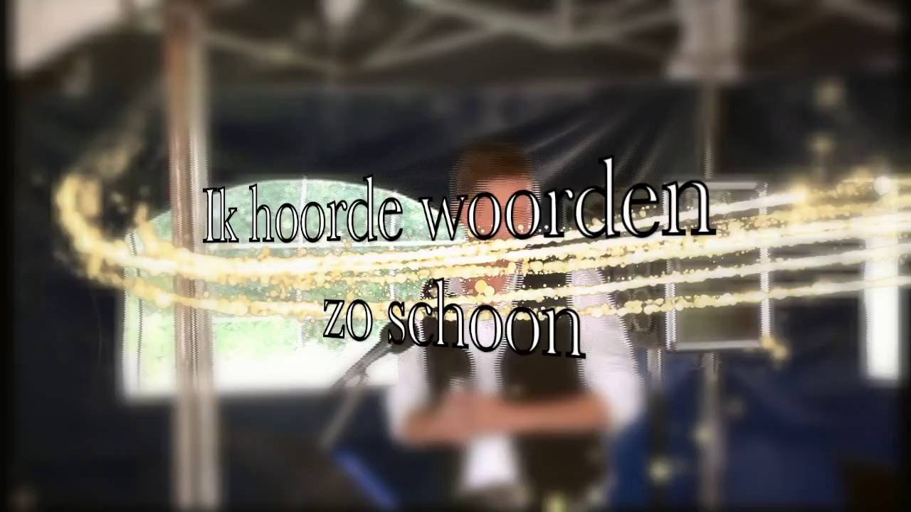 Klaas Visser.   Ik hoorde woorden zo schoon   ( met tekst )