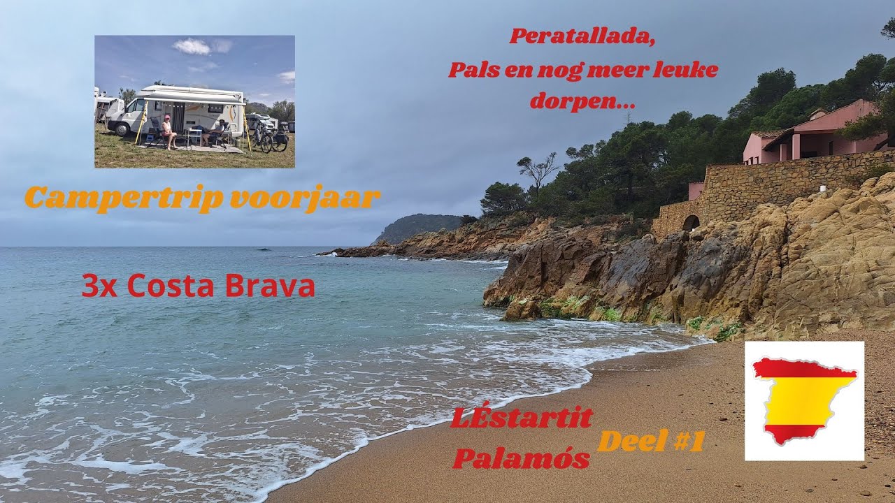 Campertrip  Costa Brava deel1 | #12