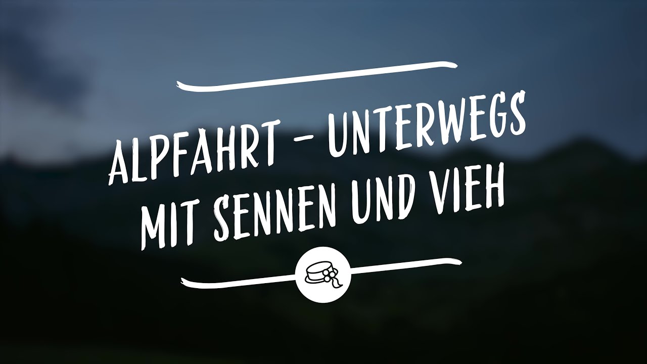 Alpfahrt und Alpsommer im Appenzellerland