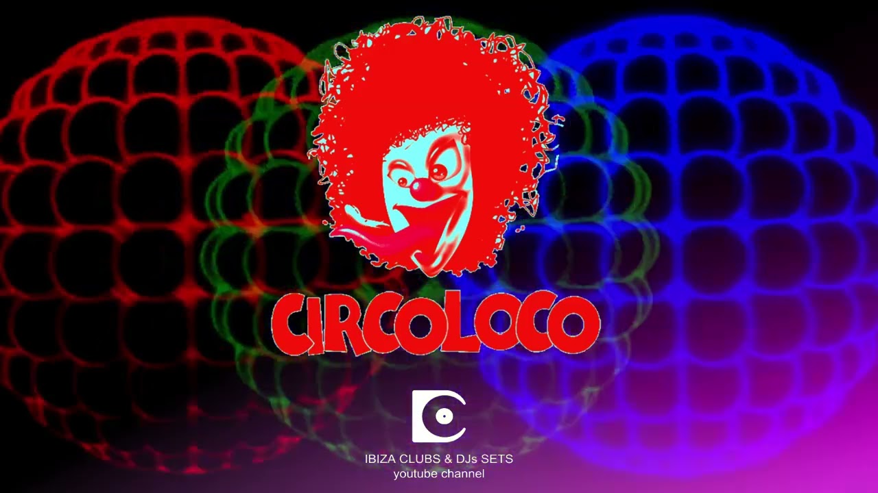 CIRCOLOCO DC 10 IBIZA  - opening set