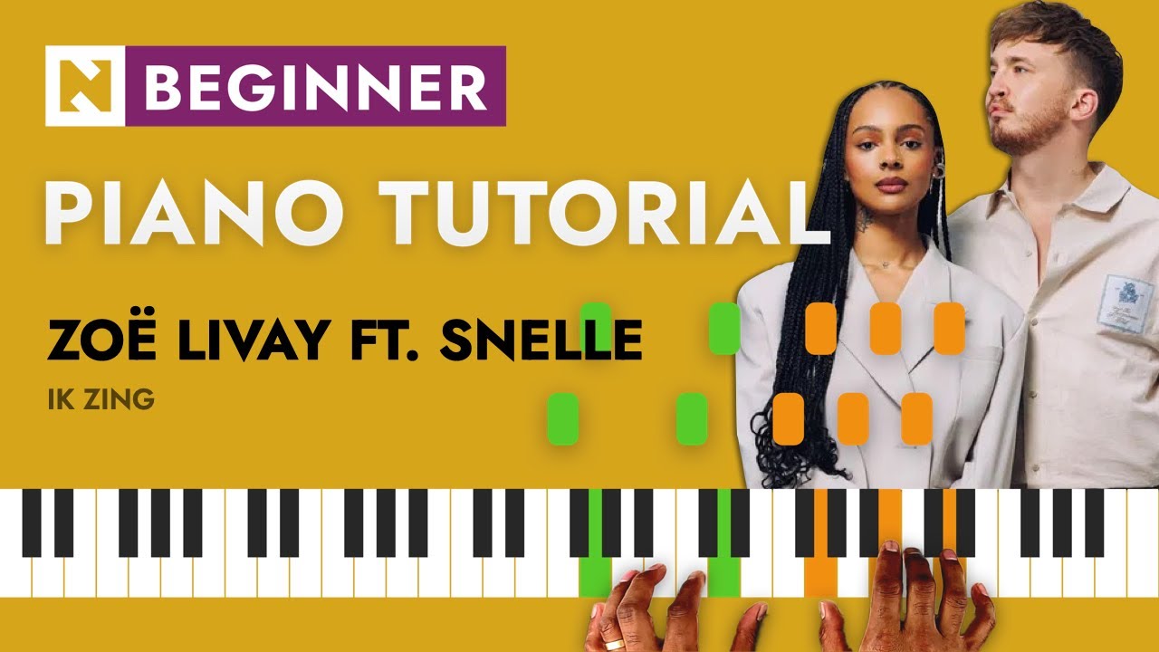 Zo&euml; Livay & Snelle &ndash; Ik zing | Piano Tutorial + Bladmuziek voor Beginners