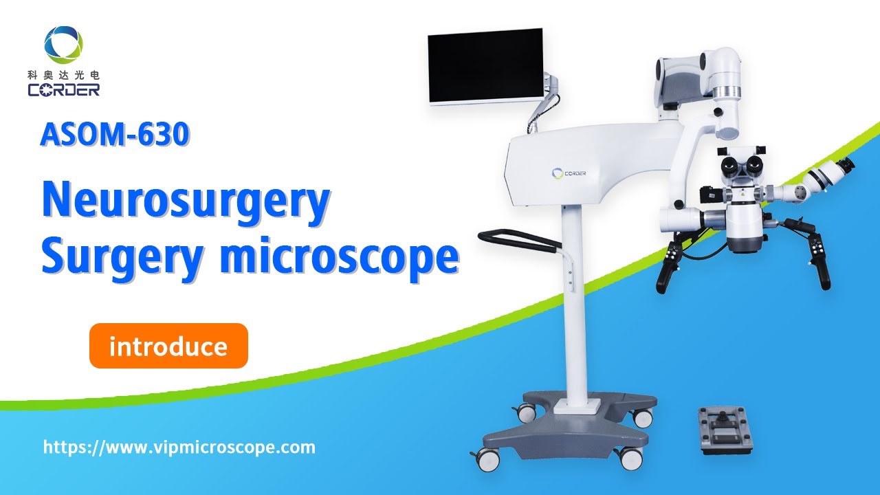 Neurosurgery medical microscope Introduction of CORDER brand ASOM-630 surgical microscope