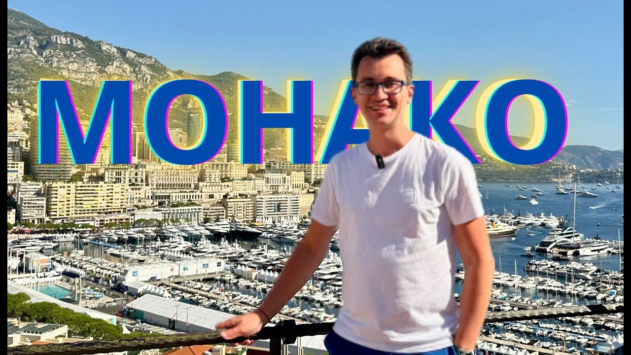 МОНАКО И МОНТЕ КАРЛО - КРАСОТА И МНОГО ПАРИ | MONACO