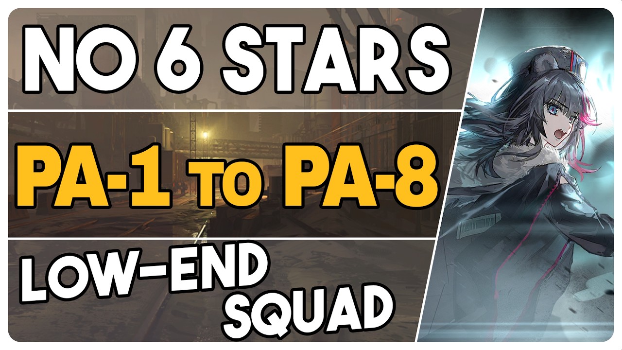 All PA Stages | PA-1 to PA-8 | Low End Squad |【Arknights - アークナイツ】